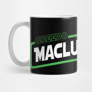 Greedo Maclunkeyed First Mug